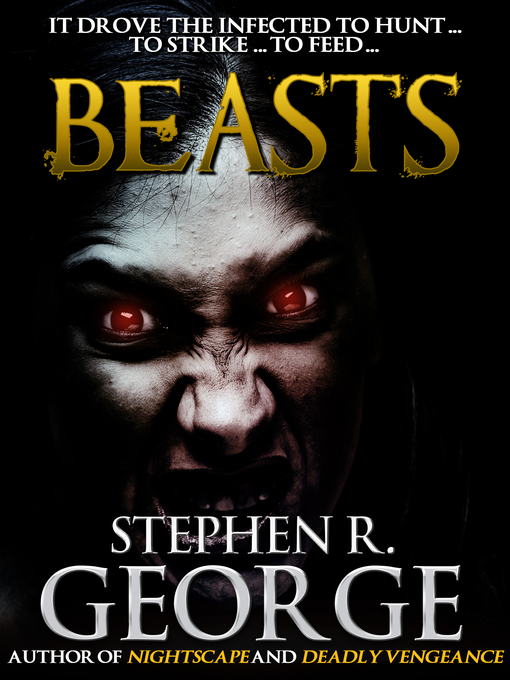 Title details for Beasts by Stephen R. George - Available